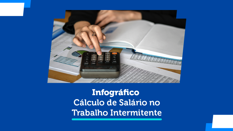 Cálculo de salário no trabalho intermitente